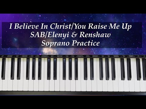 I Believe In Christ/You Raise Me Up - Trio - Elenyi & Renshaw - Soprano Practice with Brenda