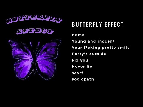 Butterfly effect (Full album by Jessiii)