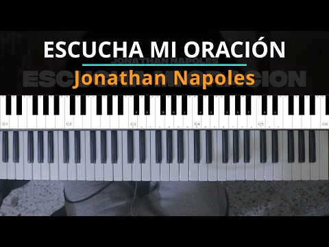Escucha Mi Oración - Jonathan Napoles