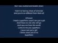 The Pretty Reckless - Superhero (LYRICS) 