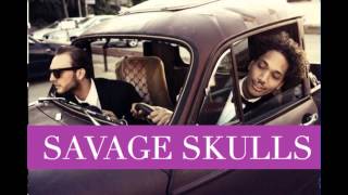 Savage Skulls - Top Dog
