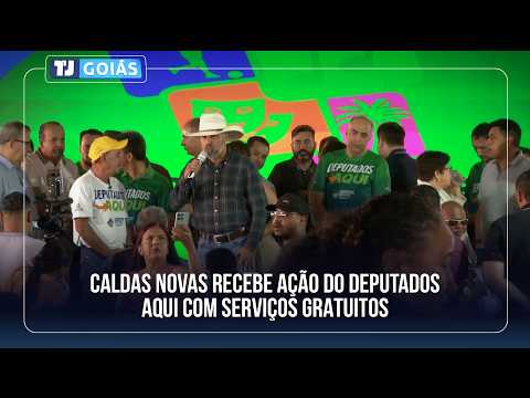 DEPUTADOS AQUI LEVA SERVIÇOS GRATUITOS A CALDAS NOVAS