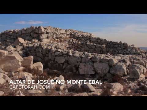 Monte Ebal - Programa a Biblia Viva - Cafetorah com
