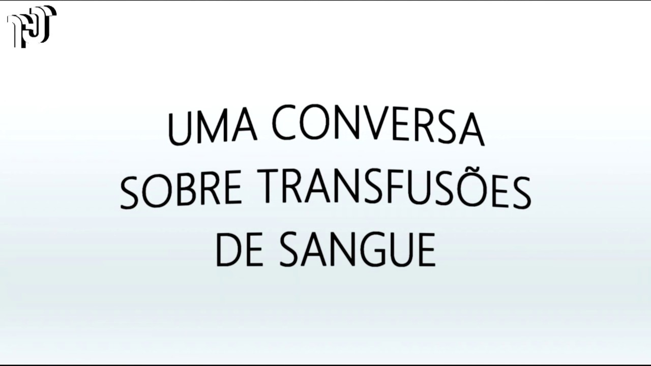 Uma conversa sobre transfusões de sangue