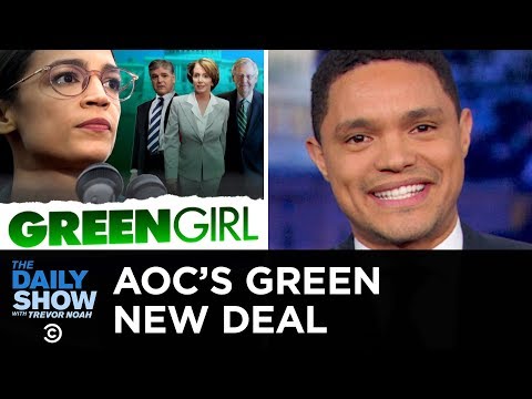 Conservatives Slam Alexandria Ocasio-Cortez’s Green New Deal | The Daily Show Video