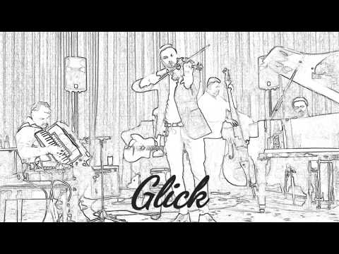 Hauskapelle - Glick (Yiddish Song)