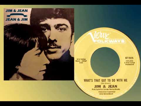 JIM & JEAN - What's That Got to Do with Me (1967) Stereo!