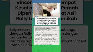 Vincent Rompies Sempat Kesal pada Boiyen, Pernah Diperlihatkan Tabiat Asli Rully tapi Ngeyel Menikah