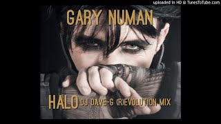 Gary Numan - Halo (DJ Dave-G 2020 mix)