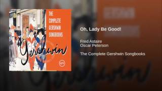 Oh, Lady Be Good!