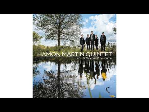 Hamon Martin Quintet - Les pommes dans le poirier (Ridée de Guillac)