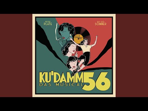 Wenn du dich auflöst (feat. Sandra Leitner & Ku'damm 56 Cast)