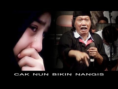 CAK NUN BIKIN NANGIS - DUH GUSTI - CAK NUN DAN KYAI KANJENG TERBARU