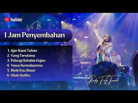 60 Menit Menyembah - Glady Febe Tuwoh 