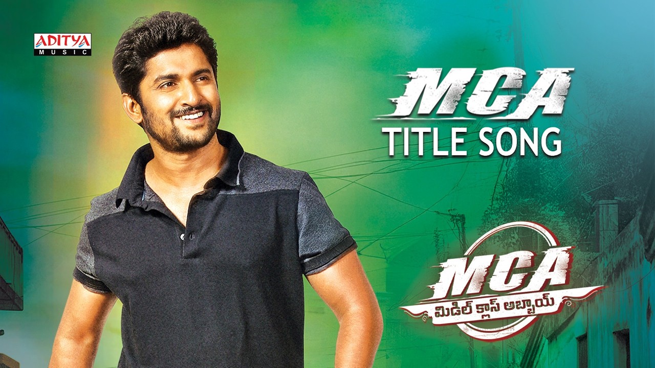 MCA Title Song | MCA Movie | Nani, Sai Pallavi | Devi Sri Prasad | Nakash Aziz