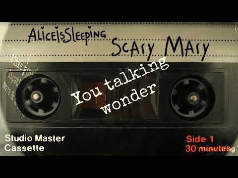 Aliceissleeping - Scary Mary (Lyrics Video)
