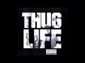 2Pac Thug Life Cradle To The Grave