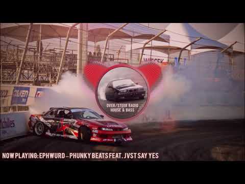 Ephwurd - Phunky Beats feat. JVST SAY YES