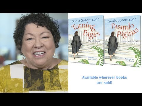 Supreme Court Justice Sonia Sotomayor Shares Turning Pages & Pasando Páginas