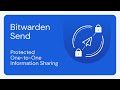  Up next 10:32 2023 Bitwarden Roadmap Bitwarden CANCELPLAY NOW 1:55 / 1:55 Bitwarden Send: Protected One-to-One Information Sharing