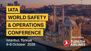 IATA World Safety & Operations Conference (WSOC) 2026