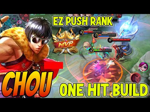 CHOU ONE HIT BUILD DELETE ENEMY - Chou Best Build 2022 - Build Chou Tersakit 2022 ~ MLBB