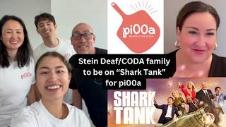 Stein Deaf/CODA family to be on “Shark Tank” for pi00a