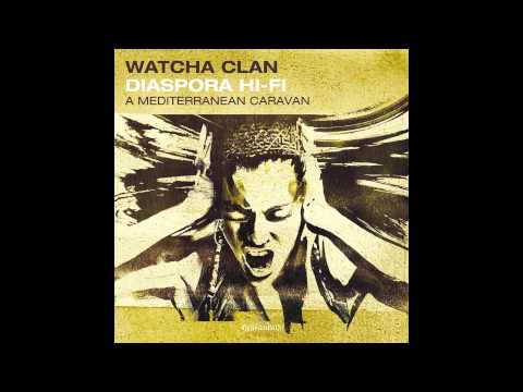 Watcha Clan "Goumari"