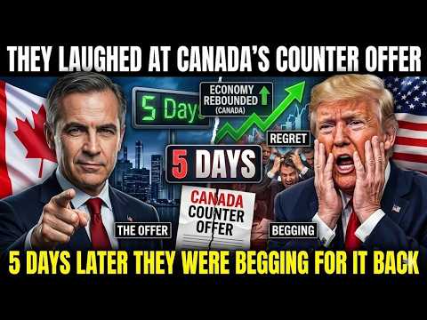 They Laughed at Canada's Counter Offer — 5 Days Later They Were Begging for It Back