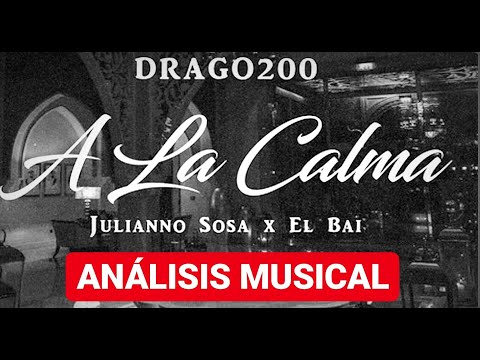 😎REACCION Y CRITICAS:TRAP😎. A la Calma - Drago200 x Julianno Sosa x El BAI