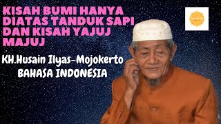 Download lagu Kisah Raja Dzulkarnain dan Yajuj wa majuj || KH.Husain Ilyas Sub Indonesia mp3
