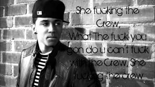 Kirko Bangz- The Crew Lyrics