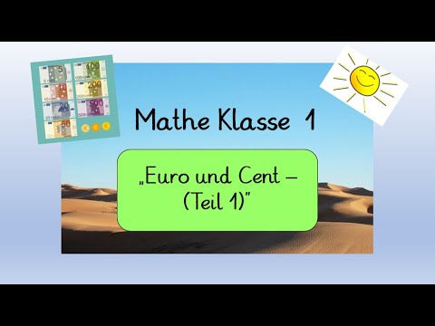 Mathe Klasse 1: Geld Euro und Cent Teil 1 (Homeschooling)
