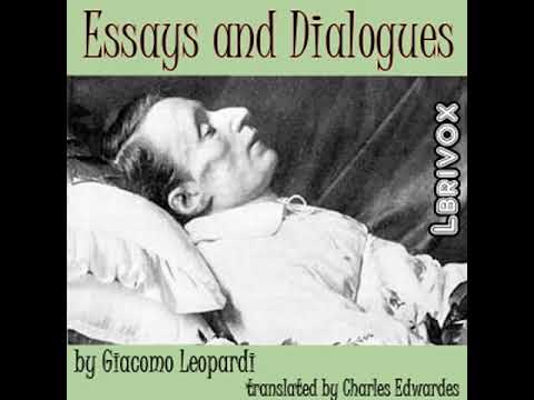 Essays and Dialogues by Giacomo LEOPARDI read by Various Part 1/2 | Full Audio Book