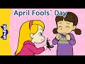 April Fools' Day Tricks and the Origin of the Holiday | April Fools' Day Pranks | April Fools' treat