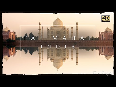 Taj Mahal ● India 🇮🇳 【4K】 Cinematic Travel Video