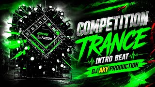 Download lagu Competition Trance Intro Beat 🚨 | EDM Hard Vibration Mix | DJ Aky Production mp3
