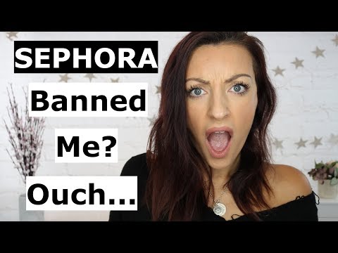 Sephora Banned The Whole UK?