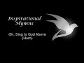 Oh Sing To God Above Horn