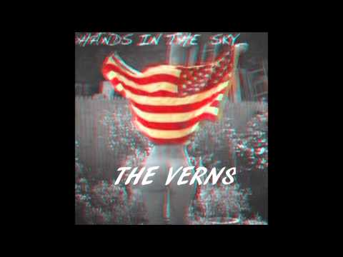 Hands In the Sky/Rage - The Verns