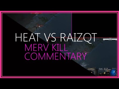 Path of Exile - HeaT vs RaizQT Merv Kill Commentary