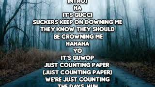 Gucci Mane - TRUTH Lyrics