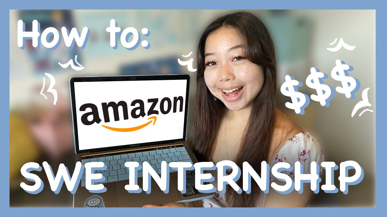 How I got an Amazon software engineering internship | Timeline and Tips! | FAANG/MANGA Big Tech