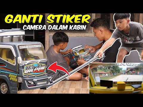 DIMAS GANTI STIKER DITDIM MINIATUR TRUK OLENG NYA, JALAN PAKAI KAMERA DALAM KABIN, PANTES GAK YA?