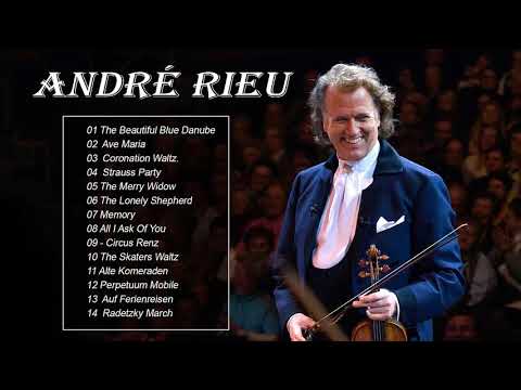 The Very Best Of André Rieu ♫♫ André Rieu Greatest Hits Full Album