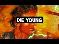 Alexander The Great Die Young Edit