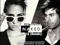 Enrique Iglesias Ft. Dev - Naked (2012Remix ...
