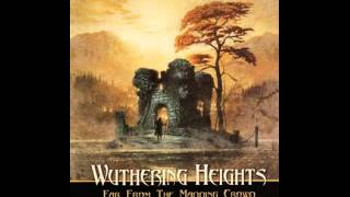 Wuthering Heights _ Far from the madding crowd (2004) Full Album