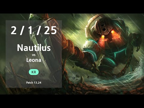 Nautilus Support vs Leona - KR GrandMaster Patch 13.24