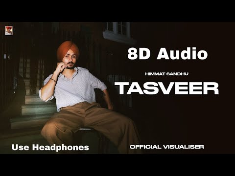 Tasveer (8D Audio) Himmat Sandhu | Kahlon | Under Dawg | Latest Punjabi Song 2025